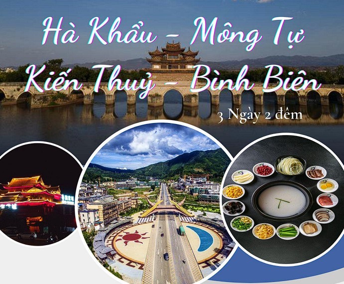 HẢI PHÒNG – HÀ NỘI – HÀ KHẨU – MIÊU THÀNH BÌNH BIÊN – THÀNH CỔ KIẾN THUỶ – ẨM THỰC MÔNG TỰ – HÀ NỘI